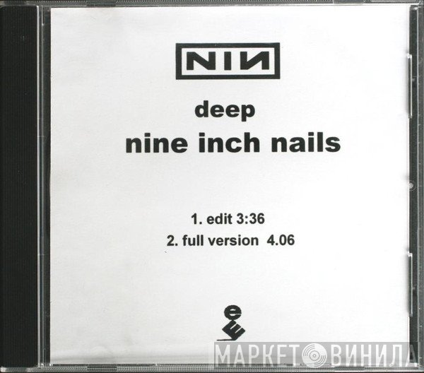 Nine Inch Nails  - Deep