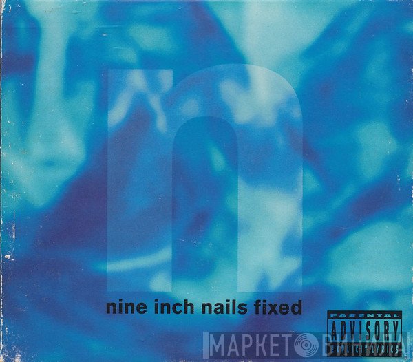 Nine Inch Nails  - Fixed
