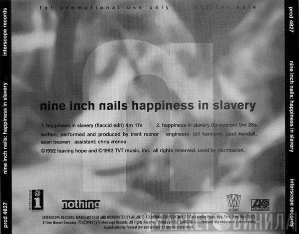 Nine Inch Nails  - Happiness In Slavery