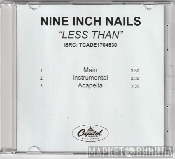 Nine Inch Nails  - Less Than