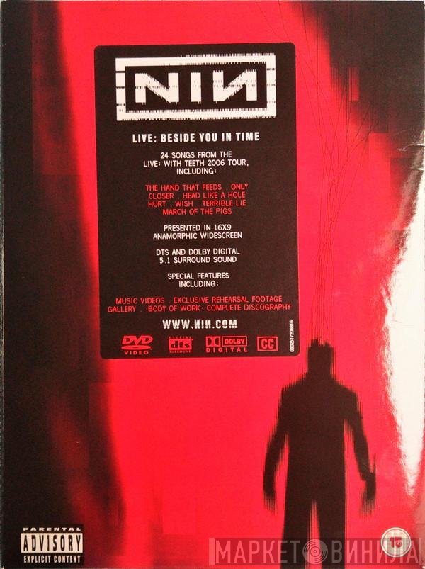 Nine Inch Nails  - Live: Beside You In Time