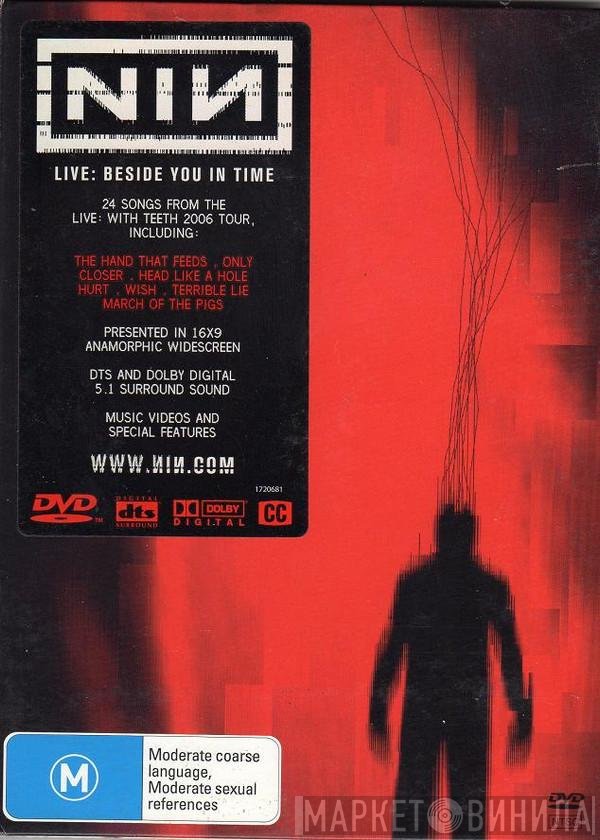 Nine Inch Nails  - Live: Beside You In Time