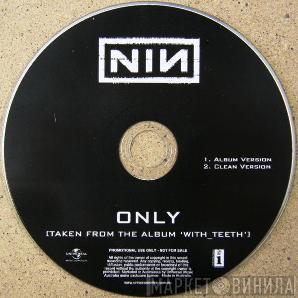 Nine Inch Nails  - Only