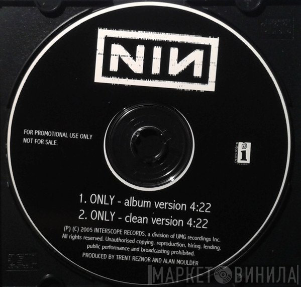 Nine Inch Nails  - Only