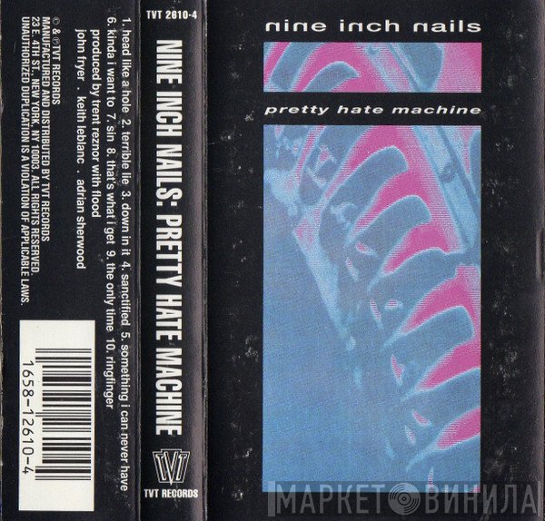 Nine Inch Nails  - Pretty Hate Machine