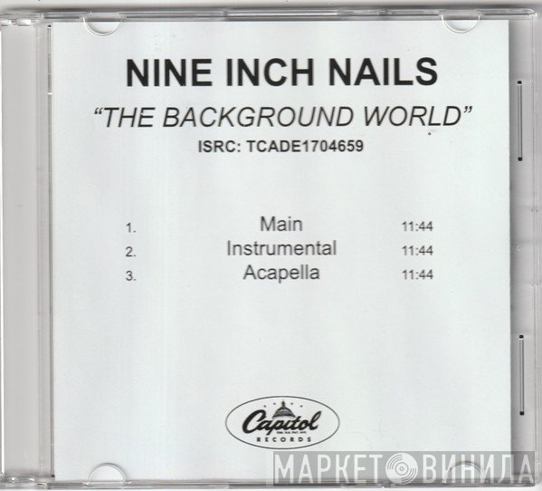 Nine Inch Nails  - The Background World
