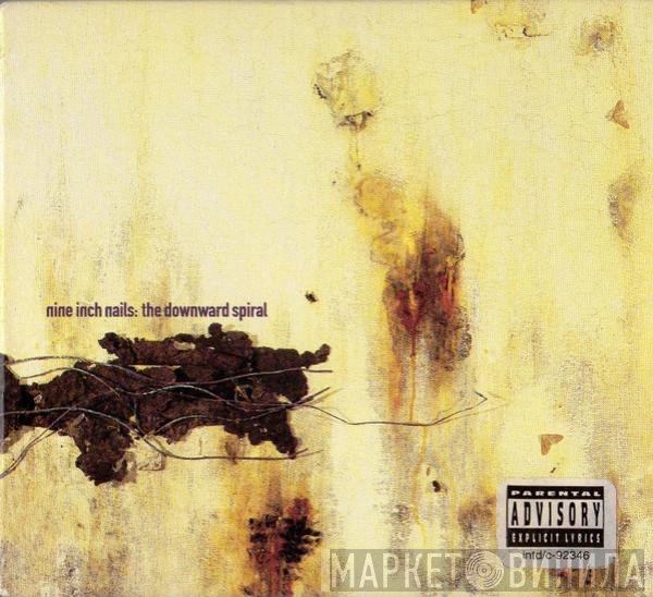 Nine Inch Nails - The Downward Spiral