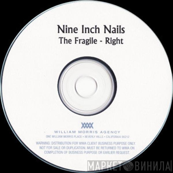 Nine Inch Nails  - The Fragile ‎– Right