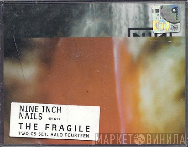 Nine Inch Nails  - The Fragile