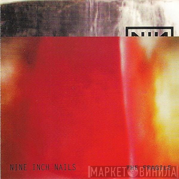 Nine Inch Nails  - The Fragile