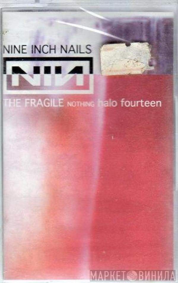 Nine Inch Nails  - The Fragile