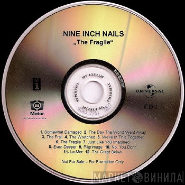 Nine Inch Nails  - The Fragile