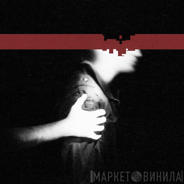 Nine Inch Nails  - The Slip