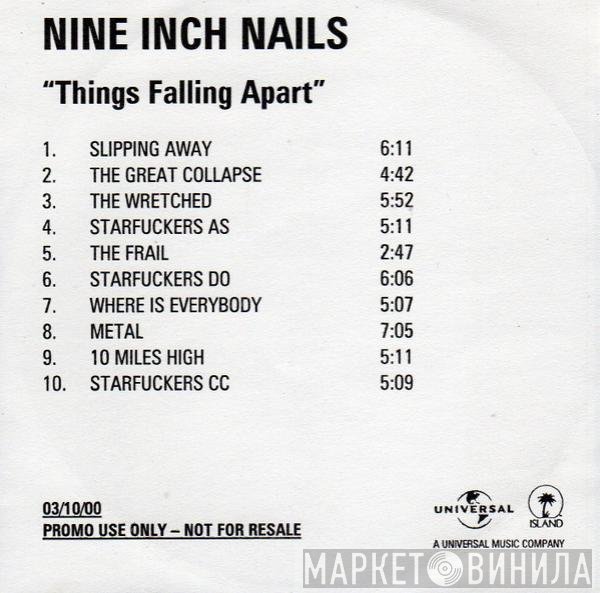 Nine Inch Nails  - Things Falling Apart
