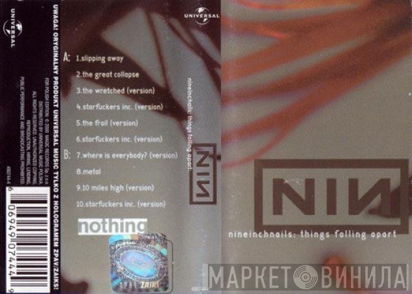 Nine Inch Nails  - Things Falling Apart