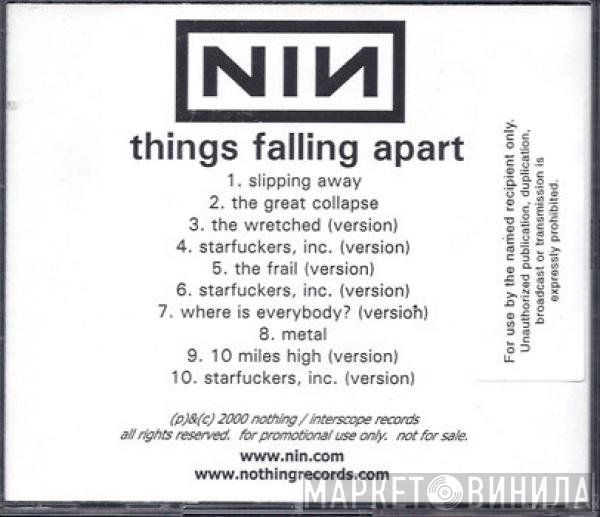Nine Inch Nails  - Things Falling Apart