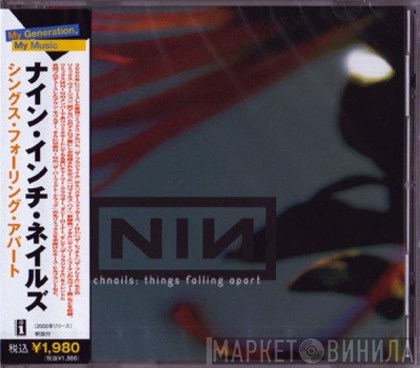 Nine Inch Nails  - Things Falling Apart