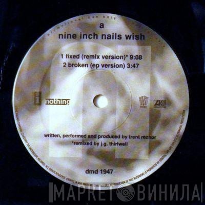 Nine Inch Nails  - Wish