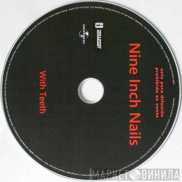 Nine Inch Nails  - With Teeth