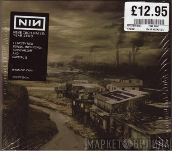 Nine Inch Nails  - Year Zero