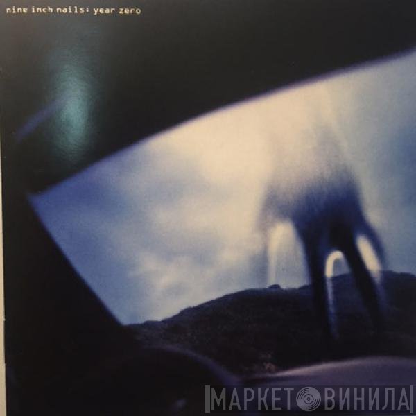 Nine Inch Nails  - Year Zero