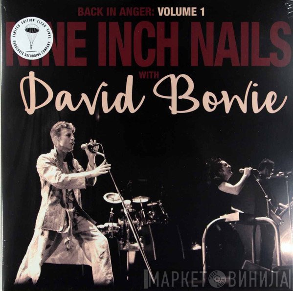 Nine Inch Nails with David Bowie  - Back In Anger: Volume 1