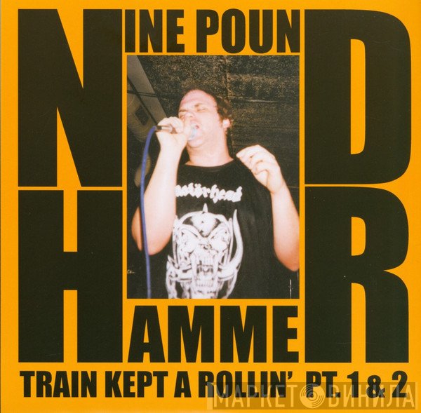 Nine Pound Hammer - Train Kept A Rollin' Pt. 1 & 2