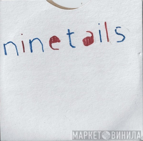 Ninetails - Slept And Did Not Sleep