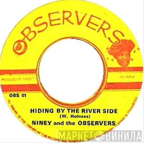 Niney The Observer, The Observers - Hiding By The Riverside / The Red Sea