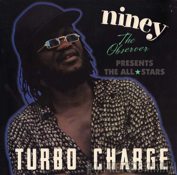 Niney The Observer Presents Observer Allstars  - Turbo Charge