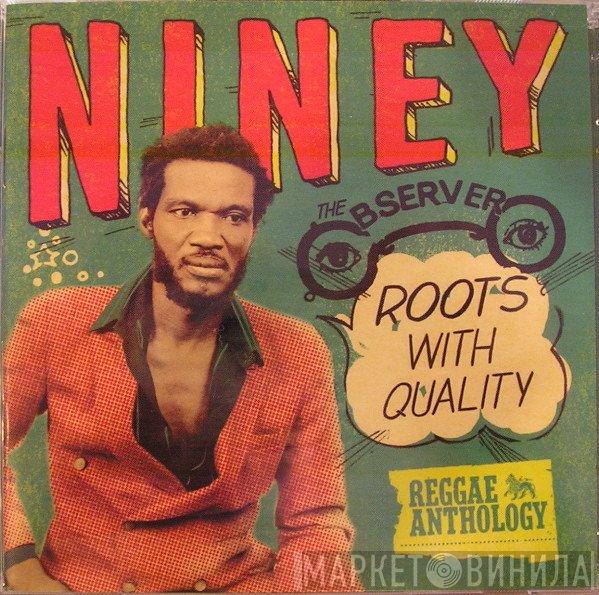 Niney The Observer  - Roots With Quality