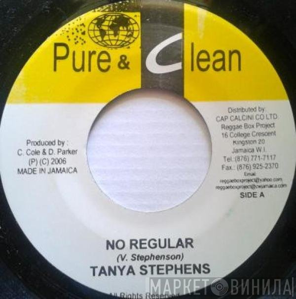 Ninja Ford, Tanya Stephens - No Regular / Taking Over