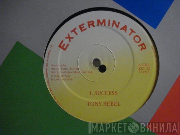 Ninjaman, Tony Rebel - Me A Go Ride / Success