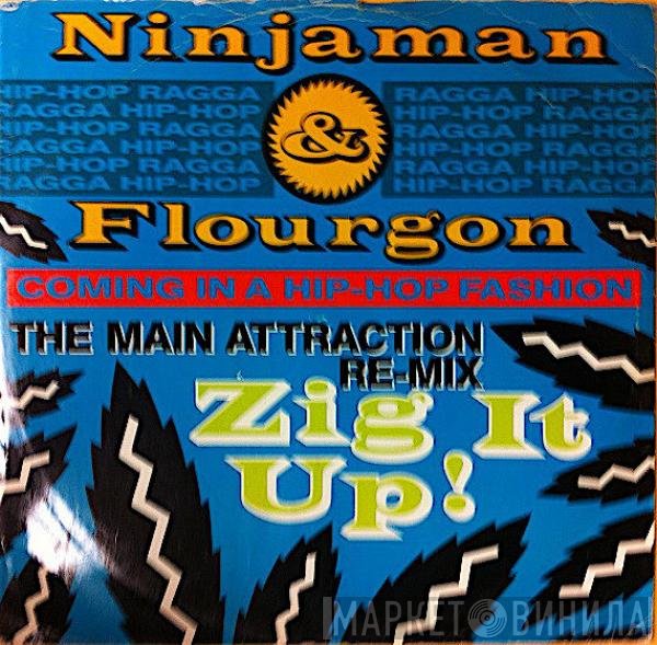 Ninjaman & Flourgon  - Zig It Up