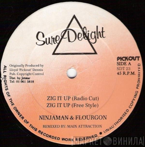 Ninjaman & Flourgon  - Zig It Up
