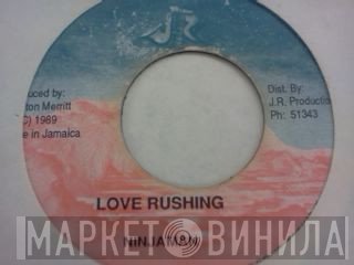 Ninjaman - Love Rushing