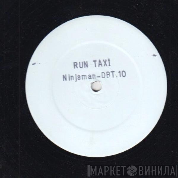 Ninjaman - Run Taxi
