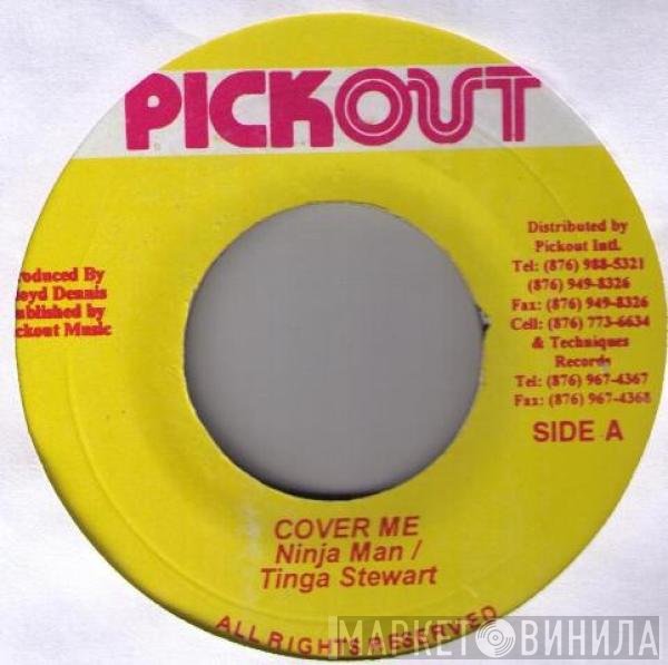 Ninjaman, Tinga Stewart - Cover Me