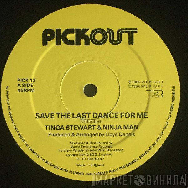 Ninjaman, Tinga Stewart - Save The Last Dance For Me