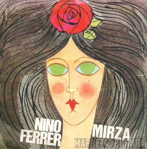 Nino Ferrer  - Mirza