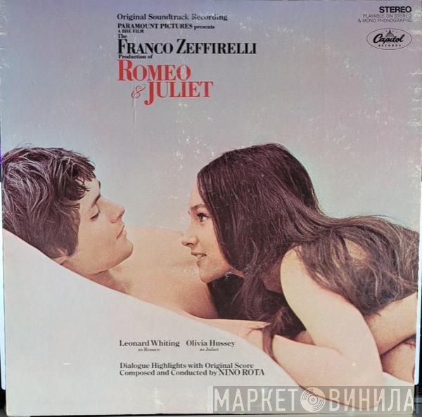 Nino Rota, Leonard Whiting, Olivia Hussey  - Romeo & Juliet