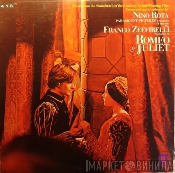Nino Rota - Romeo & Juliet:  Music From The Soundtrack Of The Academy Award-Winning Film