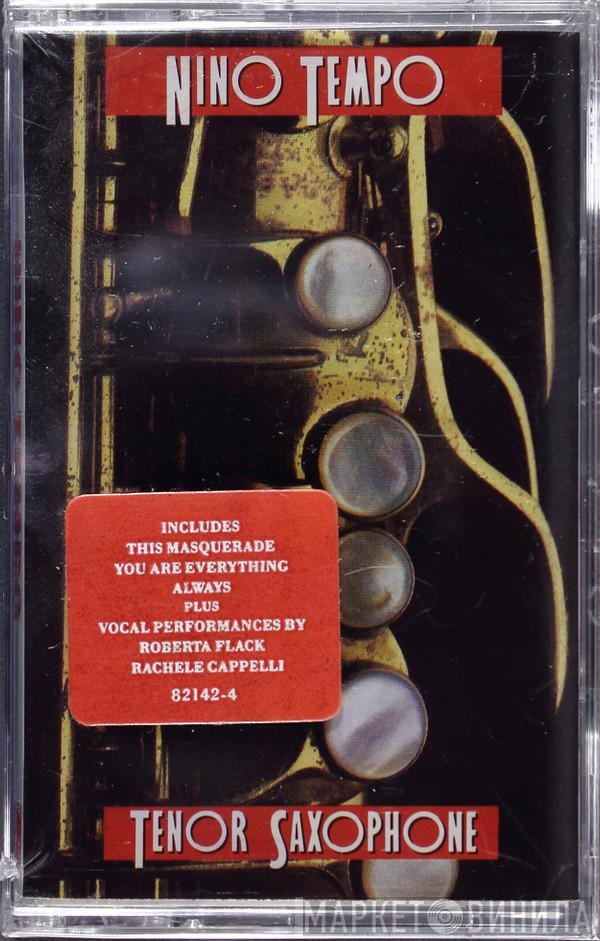 Nino Tempo  - Tenor Saxophone