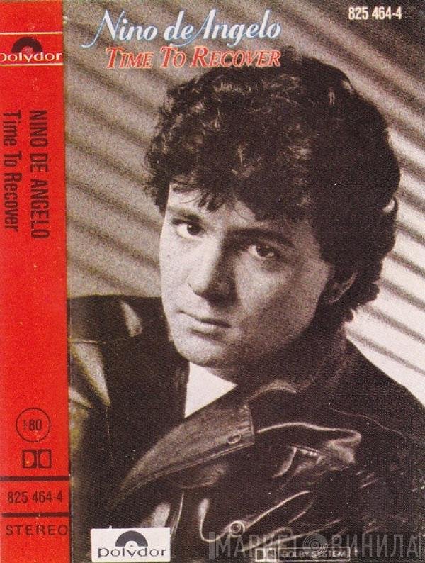 Nino de Angelo  - Time To Recover