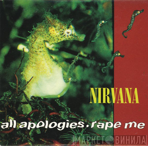 Nirvana  - All Apologies ● Rape Me
