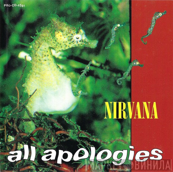 Nirvana  - All Apologies