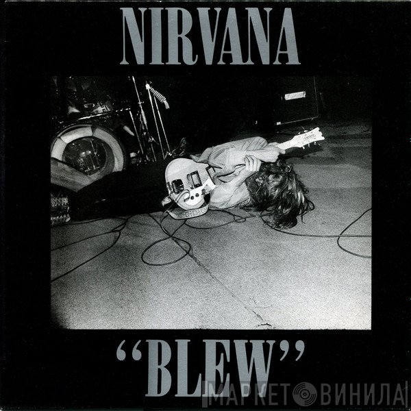 Nirvana  - Blew