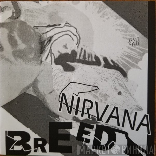 Nirvana  - Breed