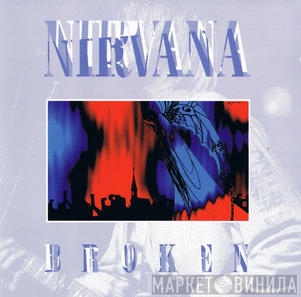 Nirvana  - Broken