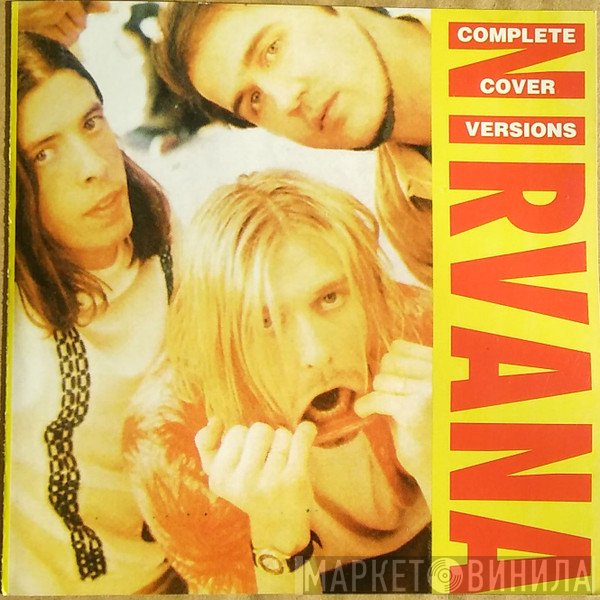 Nirvana - Complete Cover Versions